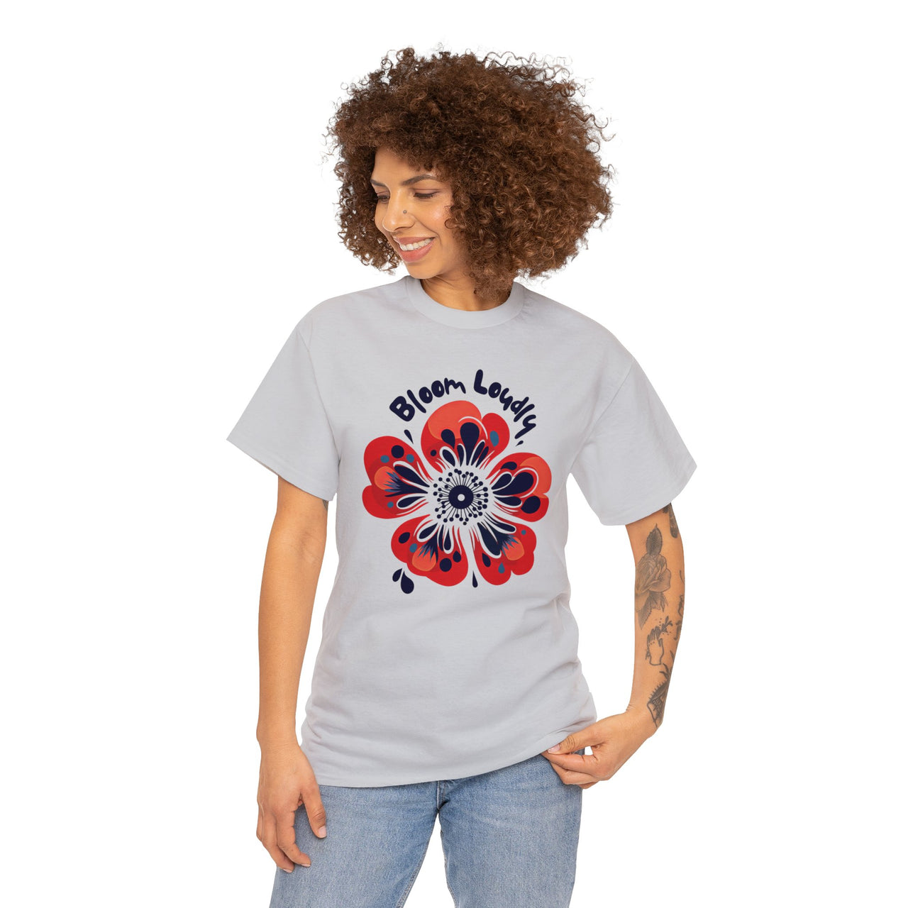 "Bloom Loudly" - Unisex Heavy Cotton Tee