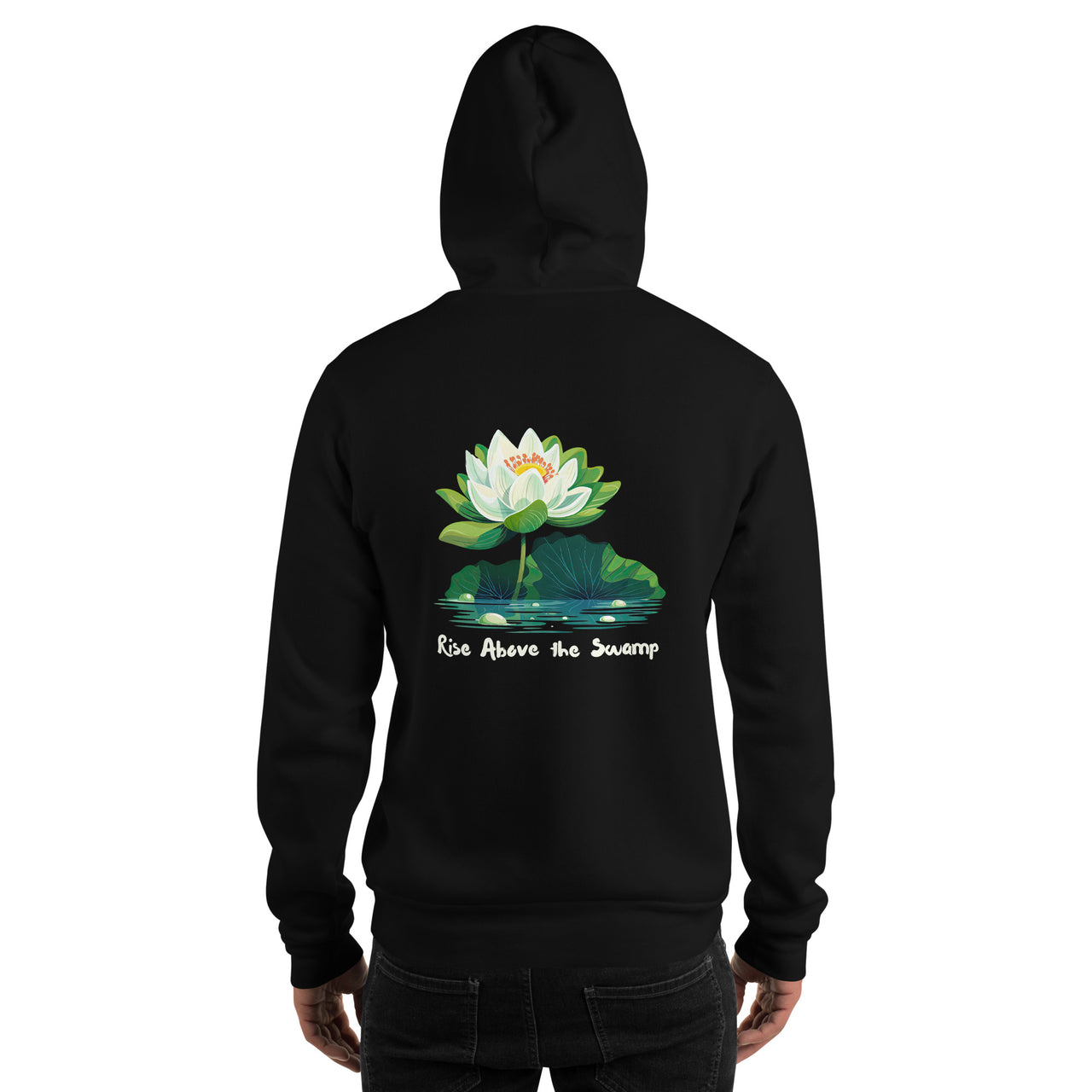 "Rise Above the Swamp" Unisex Hoodie