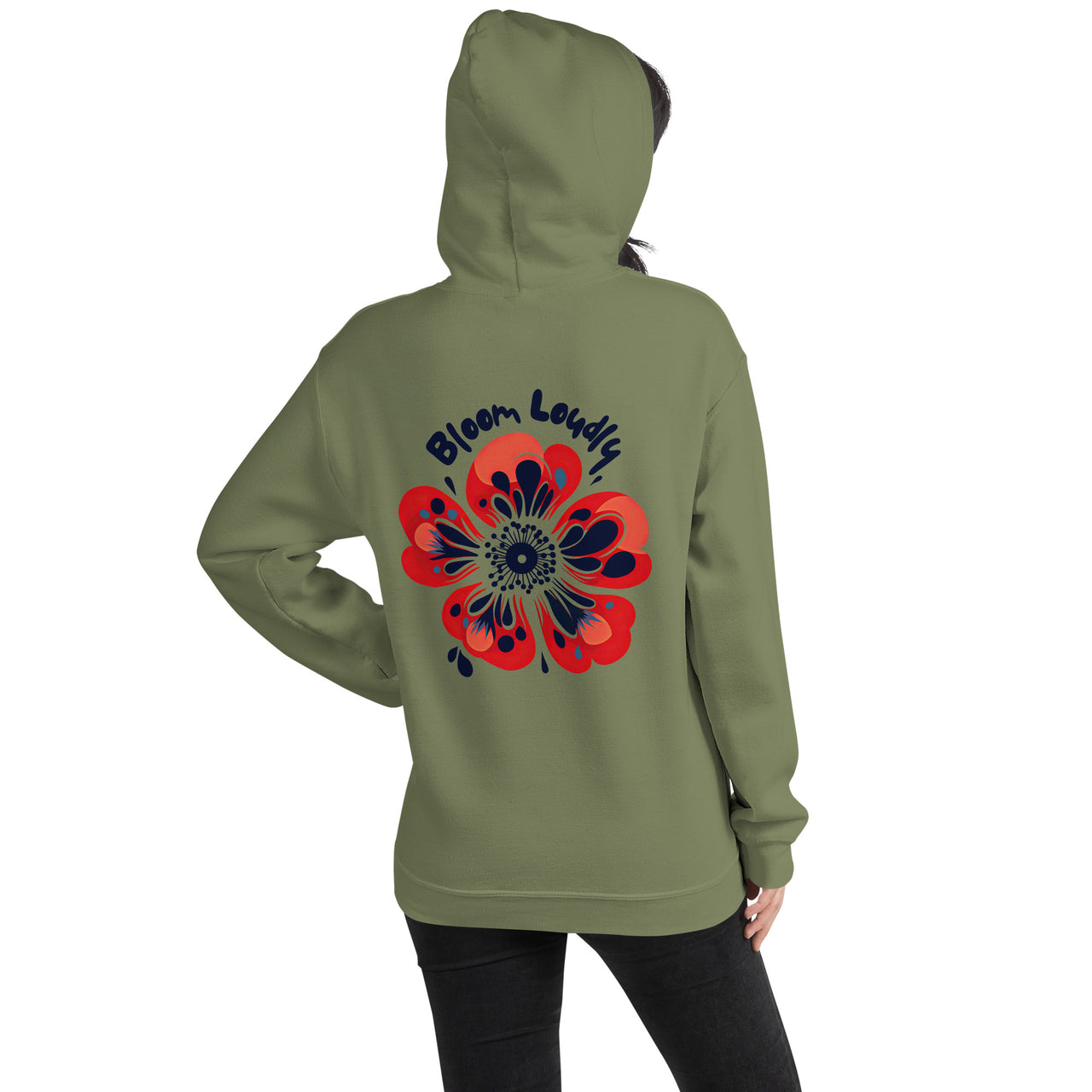 "Bloom Loudly" Unisex Hoodie