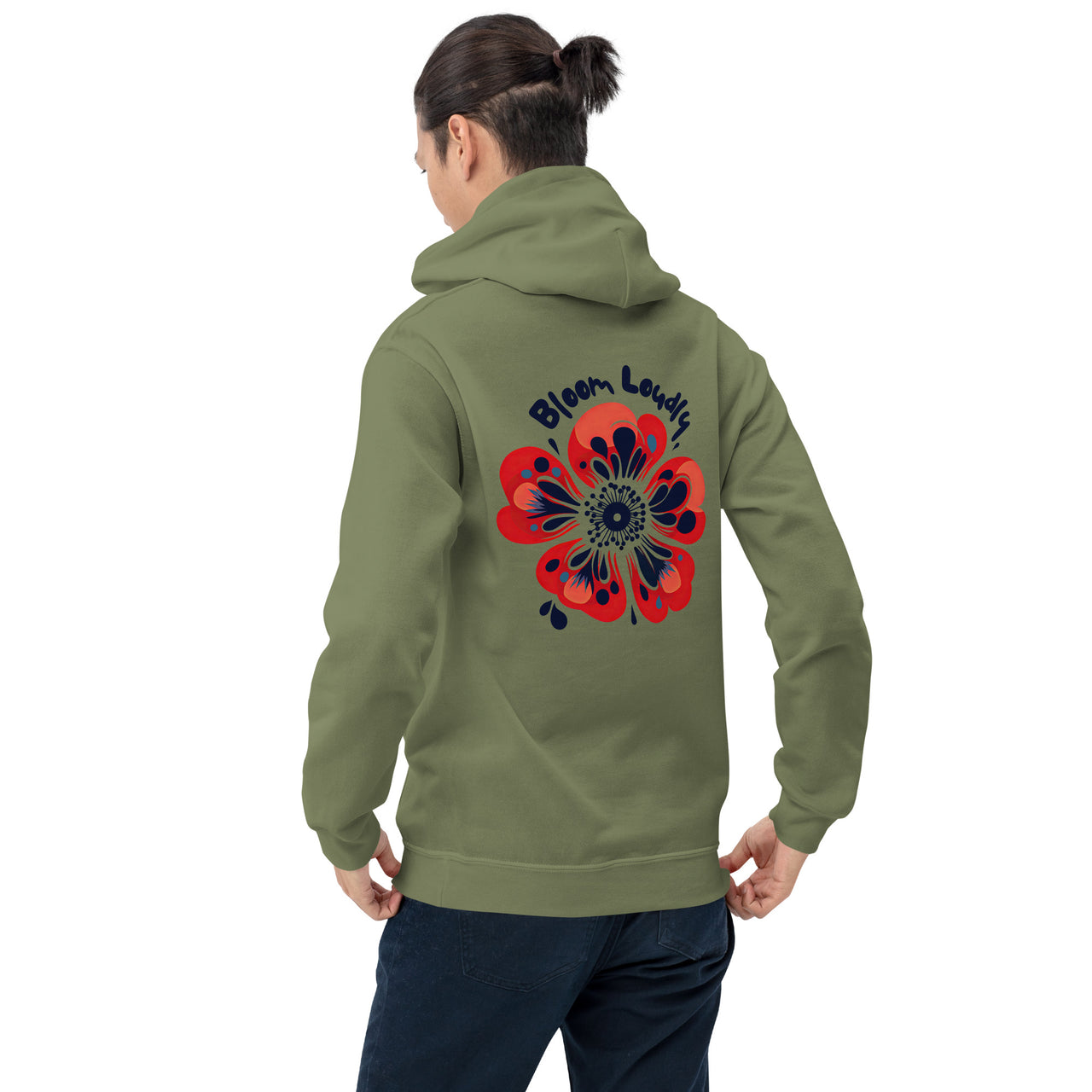 "Bloom Loudly" Unisex Hoodie