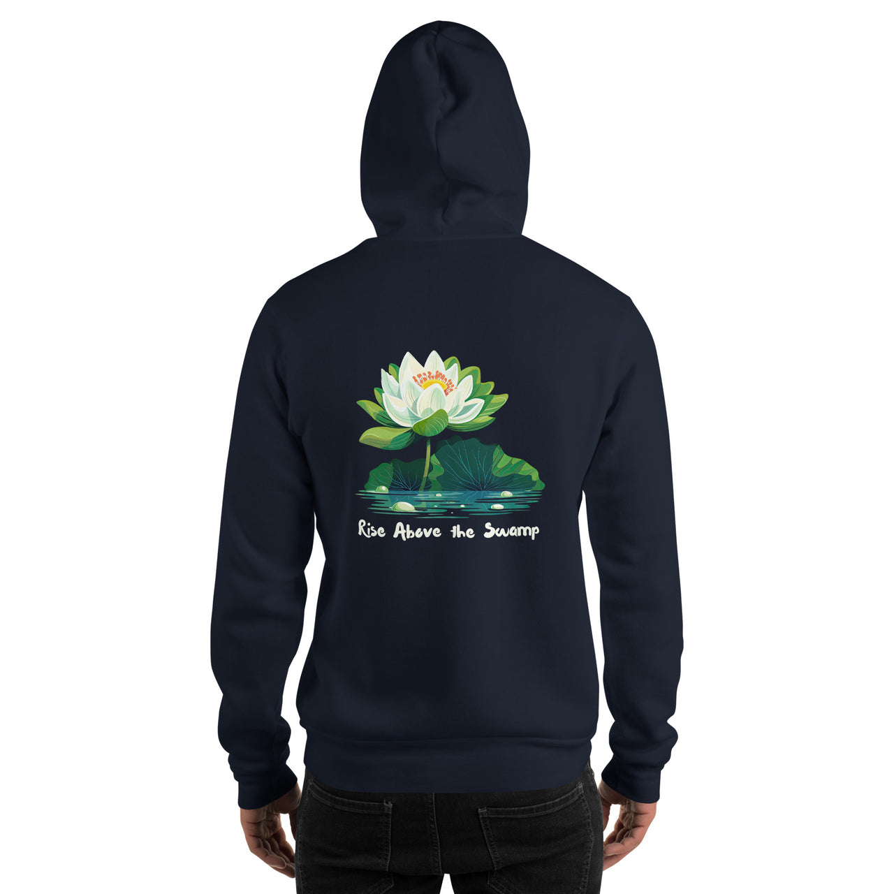 "Rise Above the Swamp" Unisex Hoodie